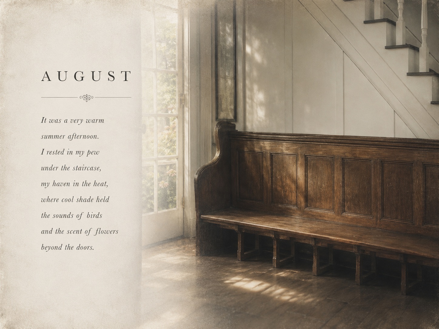 August — a hot summer afternoon in the garden